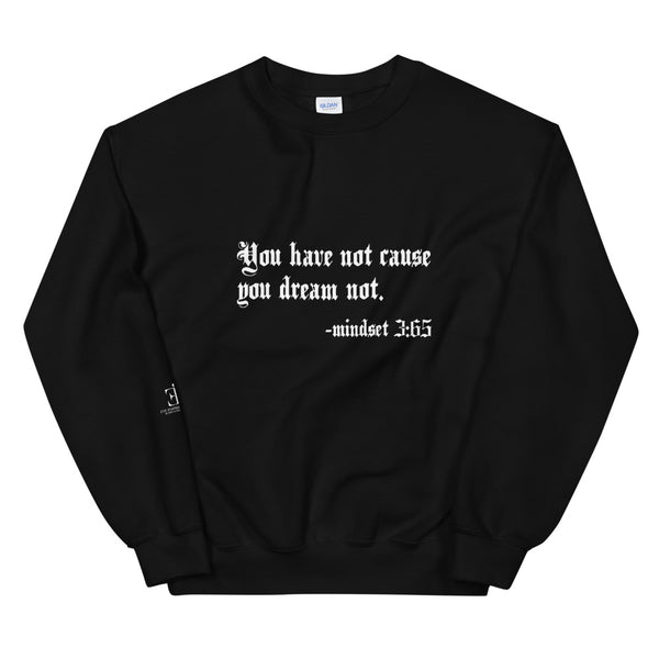 Eye Insight Life Style Unisex Dream Sweatshirt