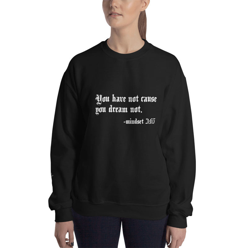 Eye Insight Life Style Unisex Dream Sweatshirt