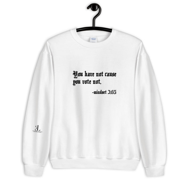 Eye Inpsire Life Style Unisex Vote White Sweatshirt