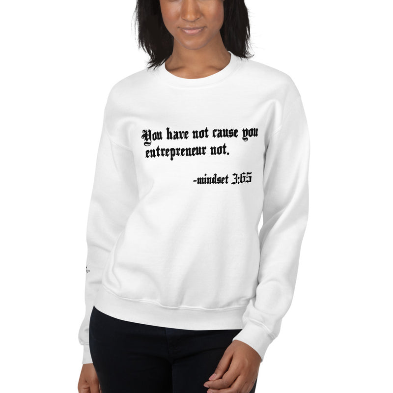 Eye Inspire Life Style  Unisex Entrepreneur White Sweatshirt