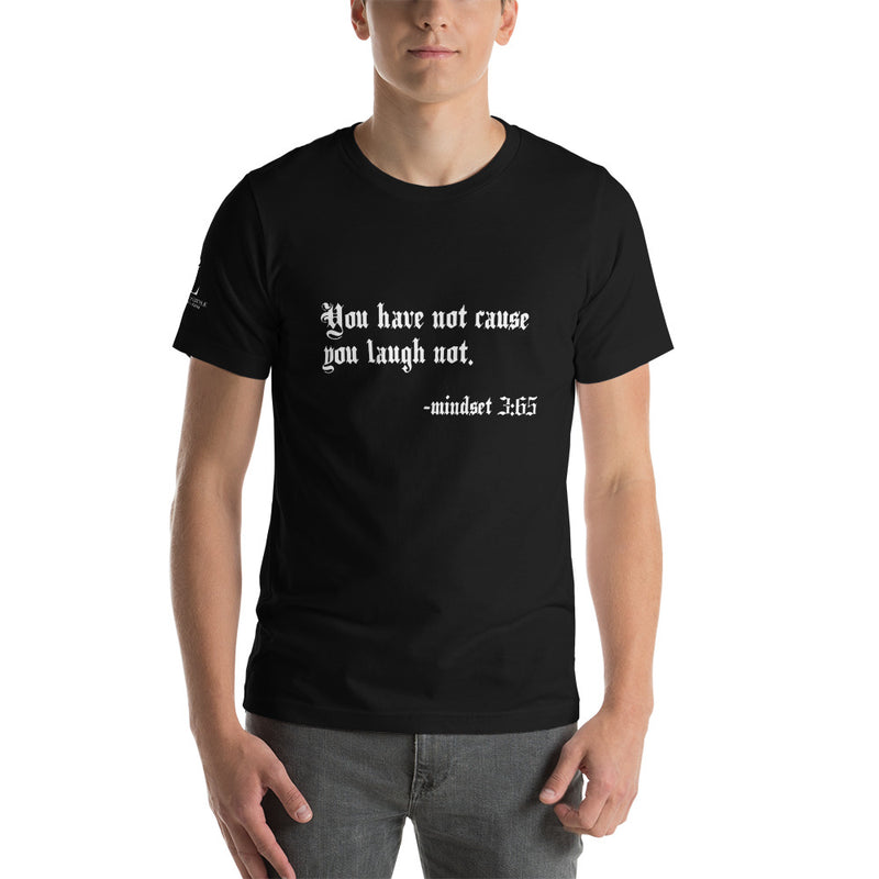 Eye Inspired Life Style Short-Sleeve Unisex Laugh T-Shirt